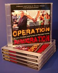 Operation Immigration Arrests, Protests, and Turmoil in Maricopa County Videos DVD Documentary